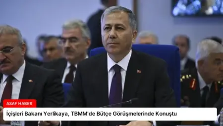 İçişleri Bakanı Yerlikaya, TBMM’de Bütçe Görüşmelerinde Konuştu