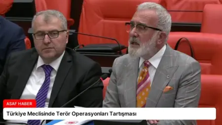 Türkiye Meclisinde Terör Operasyonları Tartışması