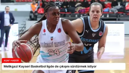 Melikgazi Kayseri Basketbol ligde de çıkışını sürdürmek istiyor