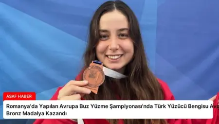 Romanya’da Yapılan Avrupa Buz Yüzme Şampiyonası’nda Türk Yüzücü Bengisu Avcı Bronz Madalya Kazandı
