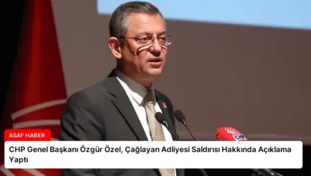 CHP Genel Başkanı Özgür Özel, Çağlayan Adliyesi Saldırısı Hakkında Açıklama Yaptı