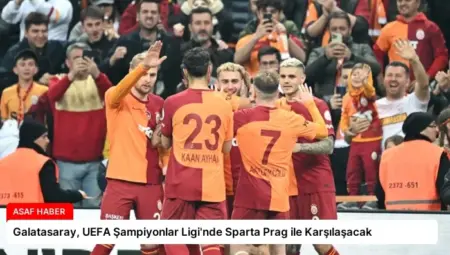 Galatasaray, UEFA Şampiyonlar Ligi’nde Sparta Prag ile Karşılaşacak