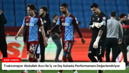 Trabzonspor Abdullah Avcı İle İç ve Dış Sahada Performansını Değerlendiriyor