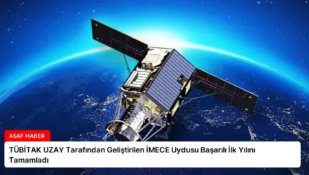 TÜBİTAK UZAY Tarafından Geliştirilen İMECE Uydusu Başarılı İlk Yılını Tamamladı