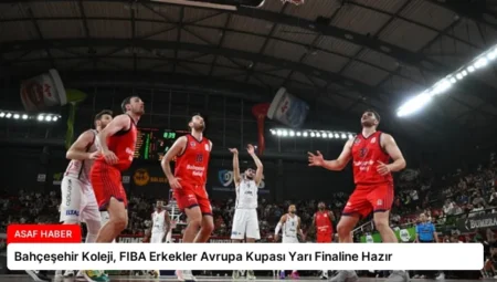 Bahçeşehir Koleji, FIBA Erkekler Avrupa Kupası Yarı Finaline Hazır