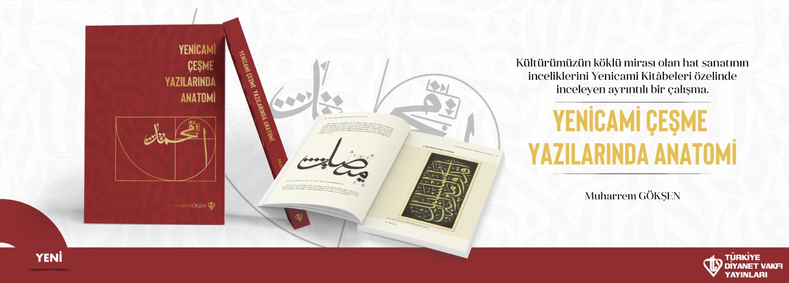 Hat Sanatının İnceliklerine Yolculuk: “Yenicami Çeşme Yazılarında Anatomi”