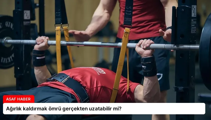 Ağırlık kaldırmak ömrü gerçekten uzatabilir mi?