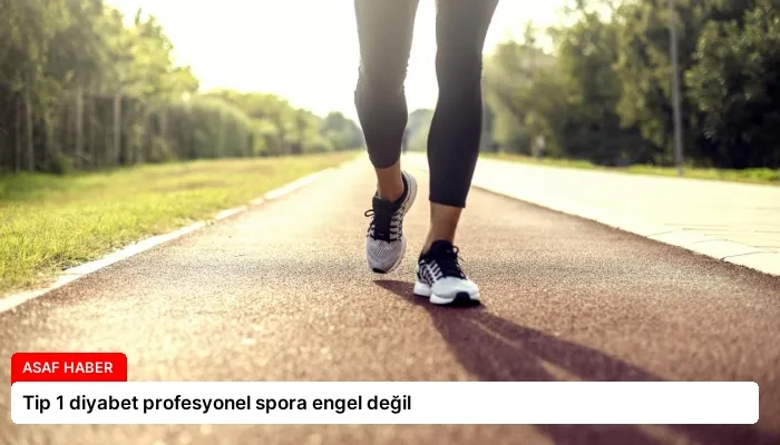 Tip 1 diyabet profesyonel spora engel değil