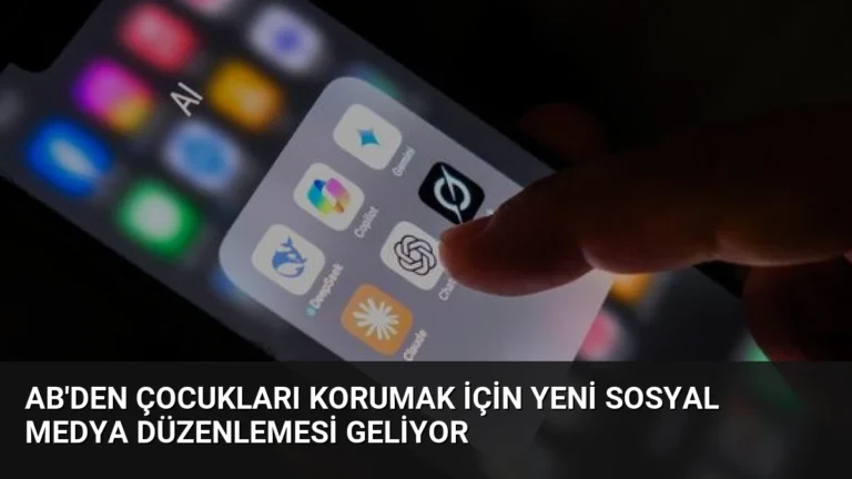 AB’den Çocukları Korumak İçin Yeni Sosyal Medya Düzenlemesi Geliyor